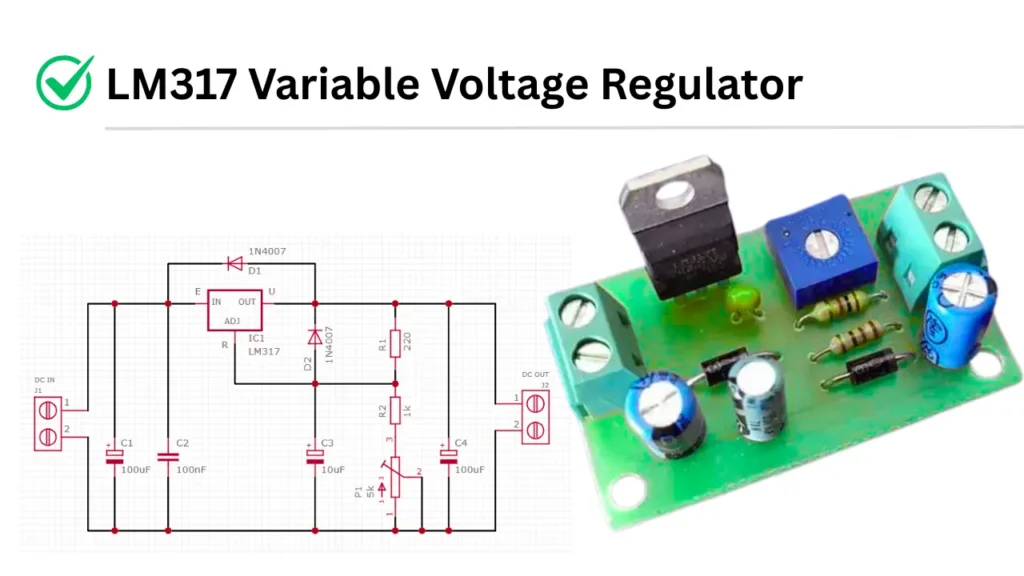 LM317 variable voltage regulator