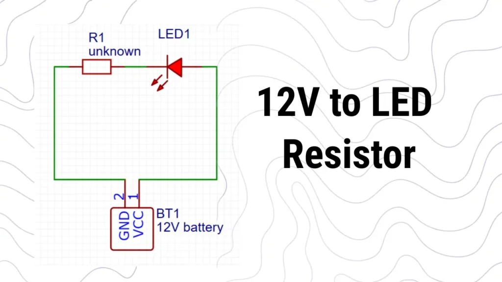 12V to LED Resistor